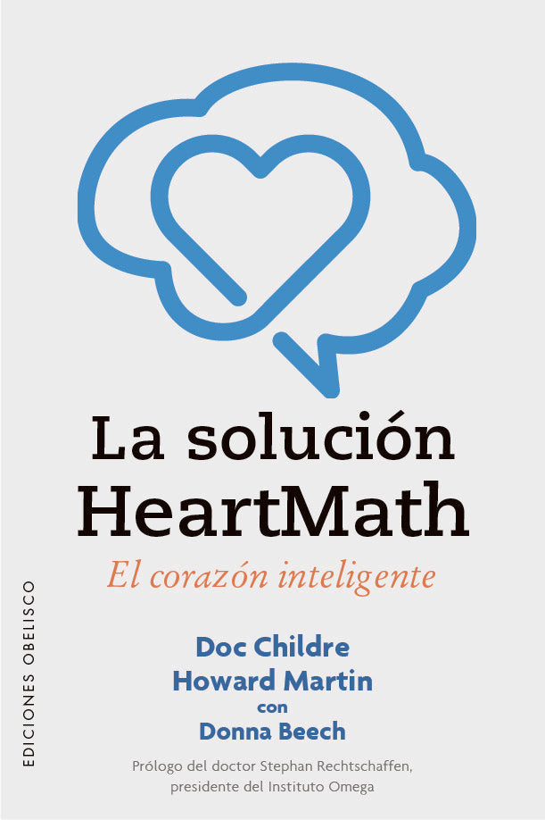 SOLUCION HEARTMATH,LA | CHILDRE,DOC/MARTIN,HOWARD | OBELISCO | 9788491118596