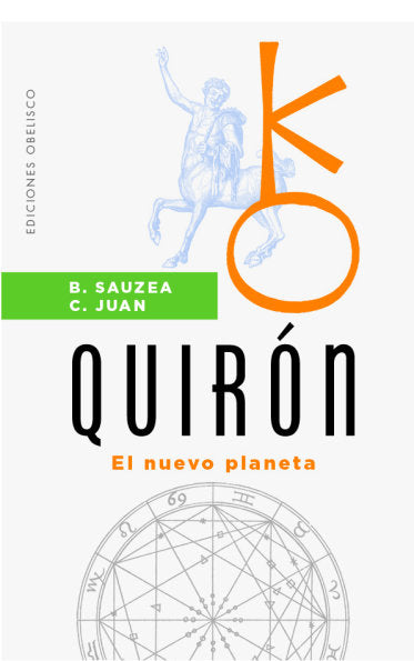 QUIRON I Sauzea, Bernadette/Juan Torres, Catalina I Obelisco I 9788491118879 Imagen principal del producto