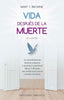 VIDA DESPUES DE LA MUERTE NE - 9788491119111