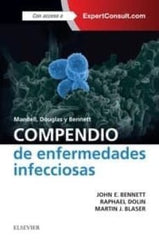 MANDELL DOUGLAS Y BENNETT COMPENDIO DE ENFERMEDADES INFECC - 9788491131380