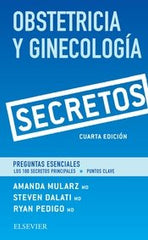 OBSTETRICIA Y GINECOLOGIA SECRETOS 4 ED 2017 - 9788491131540