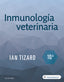 INMUNOLOGIA VETERINARIA 10ª ED - 9788491133711