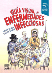 GUIA VISUAL DE ENFERMEDADES INFECCIOSAS - 9788491134787