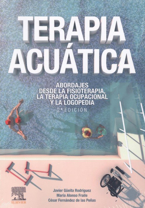 TERAPIA ACUATICA | GUEITA RODRIGUEZ,JAVIER | ELSEVIER | 9788491135791 Imagen principal del producto