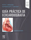 GUIA PRACTICA DE ECOCARDIOGRAFRIA - 9788491136873