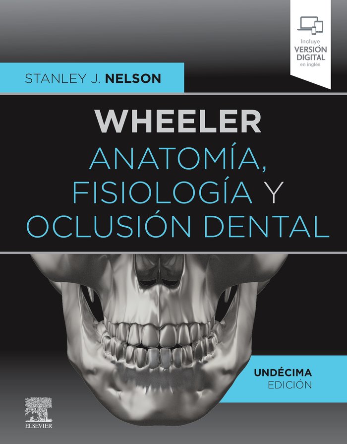 WHEELER ANATOMIA FISIOLOGIA Y OCLUSION D - 9788491138068 Imagen principal del producto
