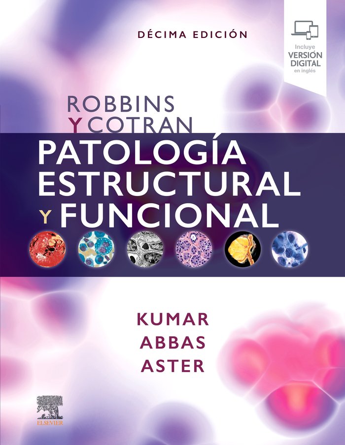 ROBBINS Y COTRAN PATOLOGIA ESTRUCTURAL Y FUNCIONAL NE - 9788491139119 Imagen principal del producto