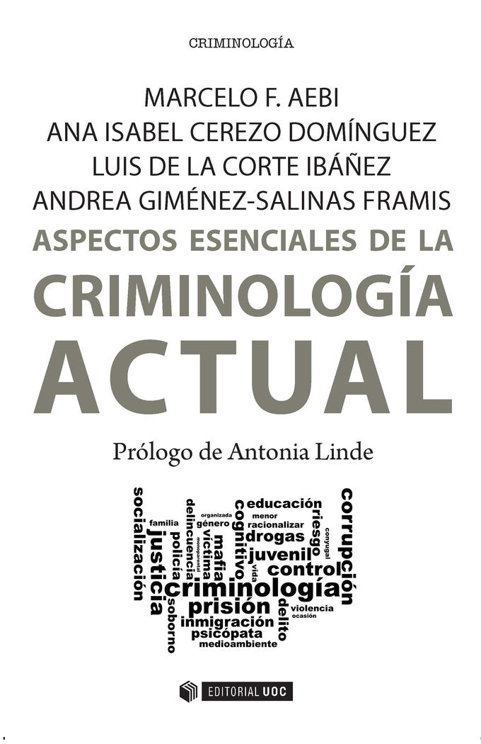 ASPECTOS ESENCIALES DE LA CRIMINOLOGIA ACTUAL - 9788491164111 Imagen principal del producto
