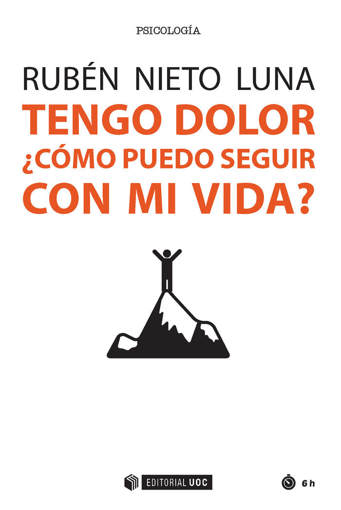 TENGO DOLOR COMO PUEDO SEGUIR CON MI VIDA | NIETO LUNA, RUBEN | OBERTA UOC | 9788491166665
