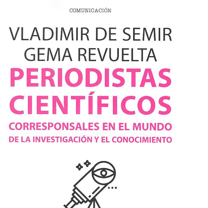 PERIODISTAS CIENTIFICOS | SEMIR,VLADIMIR /REVUELTA,GEMA | EDITORIAL UOC S,L | 9788491167853