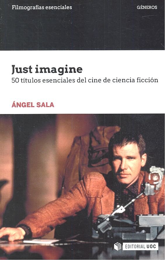 JUST IMAGINE | SALA, ANGEL | OBERTA UOC | 9788491168911 Imagen principal del producto