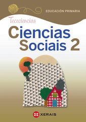 SOCIAS 2º de Primaria GALLEGO TECECIENCIAS 20 | LEMA RODRÍGUEZ, TAMARA/LEMA PÉREZ, TERES | 9788491217190 (Editorial Xerais De Galicia)