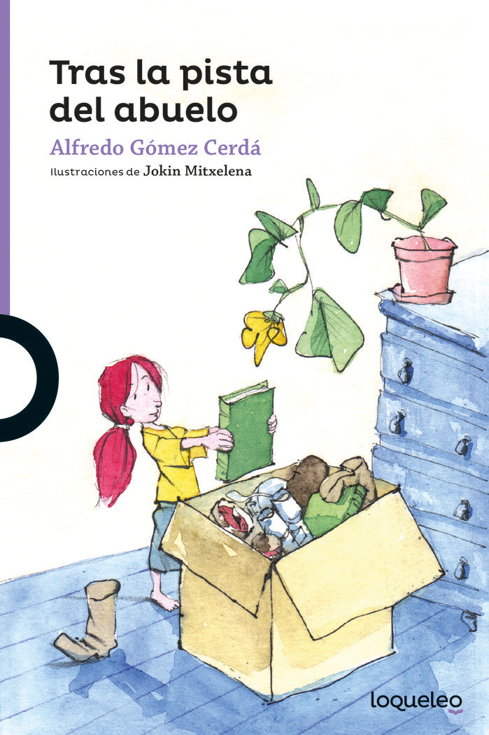 TRAS LA PISTA DEL ABUELO | Gomez Cerda, Alfredo | 9788491223757 (Loqueleo)