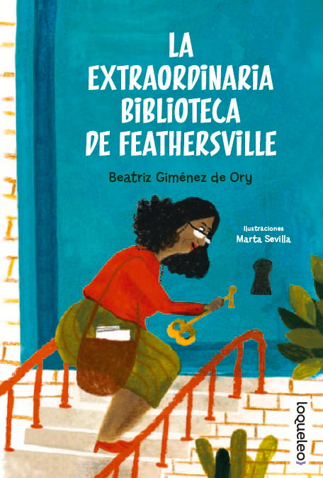 LA EXTRAORDINARIA BIBLIOTECA DE FEATHERSVILLE | Gimenez De Ory, Beatriz | 9788491225737 (Loqueleo) Imagen principal del producto