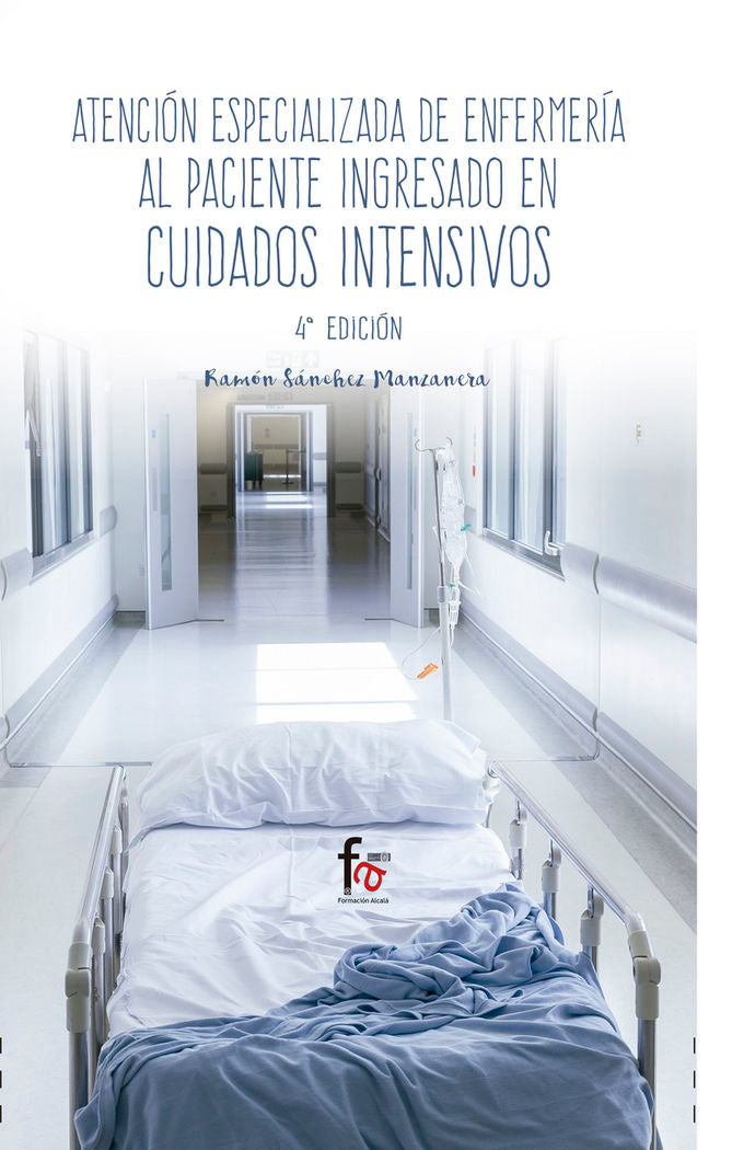 ATENCION ESPECIALIZADA DE ENFERMERIA AL PACIENTE INGRESADO - 9788491249528 Imagen principal del producto