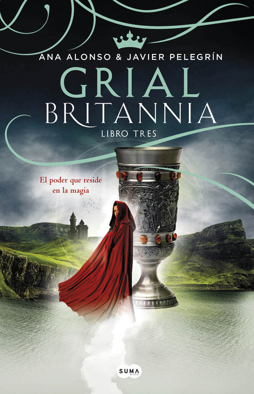 GRIAL BRITANNIA LIBRO TRES | Alonso,ana/pelegrin,javier | 9788491290636 (Suma editorial)