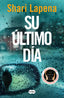 SU ULTIMO DIA - 9788491295204