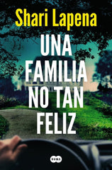 UNA FAMILIA NO TAN FELIZ - 9788491296386