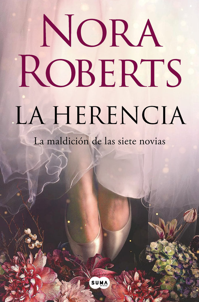 LA HERENCIA LA MALDICION DE LAS SIETE NOVIAS 1 | Roberts, Nora | 9788491299110 (Suma editorial) Imagen principal del producto