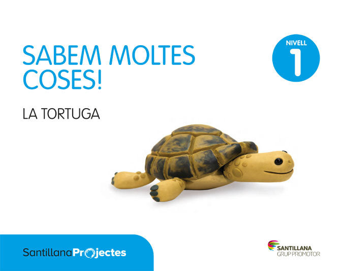 SABEM MOLTES COSES NIVELL 1 LA TORTUGA | Varios Autores | 9788491303275 (Grup Promotor Santillana)