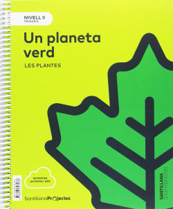 Un Planeta Verd 5e.primaria. Ciences Naturals
