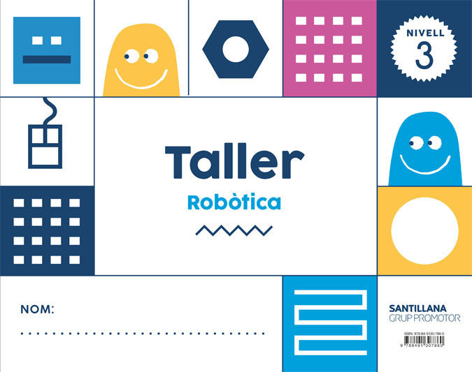 TALLER ROBOTICA 3 3ANYS CATALAN 18 | Varios Autores | 9788491307860 (Grup Promotor Santillana) Imagen principal del producto