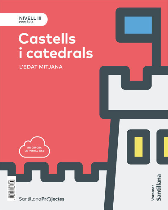 Castells Catedrals 5º EP Niv, III Proy, Valen, 18 (Voramar Santillana) - 9788491313779