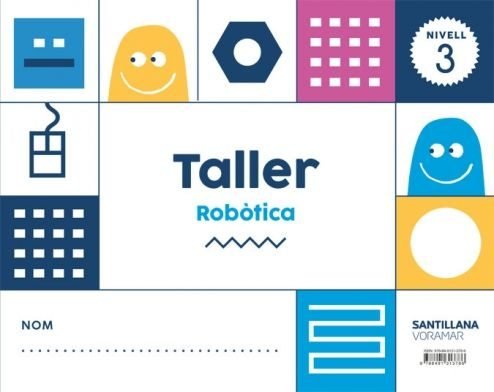 TALLER ROBOTICA 3 3AÑOS VALENCIA 18 | Varios Autores | 9788491313786 (Voramar Santillana) Imagen principal del producto