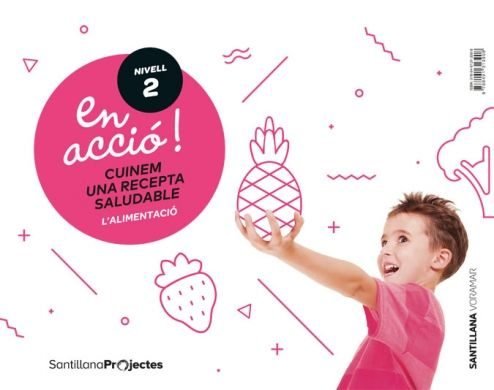 EN ACCIO 2 CUINEM RECEPTA SA, 4AÑOS VALENCIA 18 | AA,VV | 9788491313908 (Voramar Santillana) Imagen principal del producto