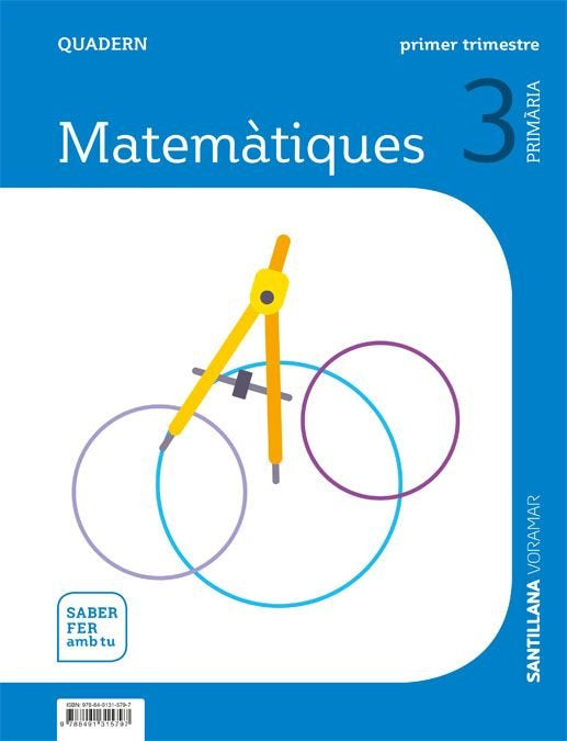 QUADERN MATEMATIQUES 3 PRIMARIA 1 TRIM SABER FER AMB TU | Varios autores | 9788491315797 (Voramar Santillana) Imagen principal del producto