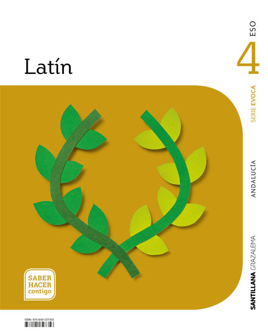 LATIN SERIE EVOCA 4ºESO SABER HACER CONTIGO | Varios autores | 9788491327356 (GRAZALEMA SANTILLANA) Imagen principal del producto