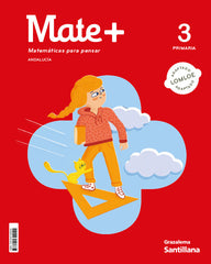 MATE+ MATEMATICAS PARA PENSAR 3 PRIMARIA | Varios autores | 9788491329022 (Grazalema Santillana)