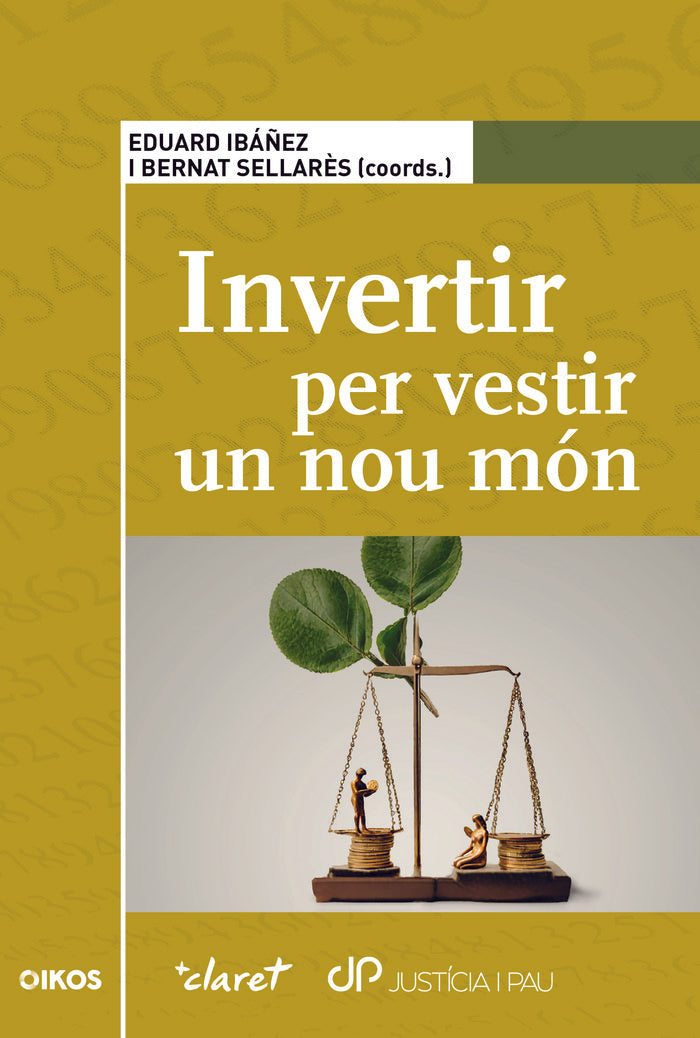 INVERTIR PER VESTIR UN NOU MON - 9788491365495