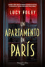 UN APARTAMENTO EN PARIS - 9788491398271