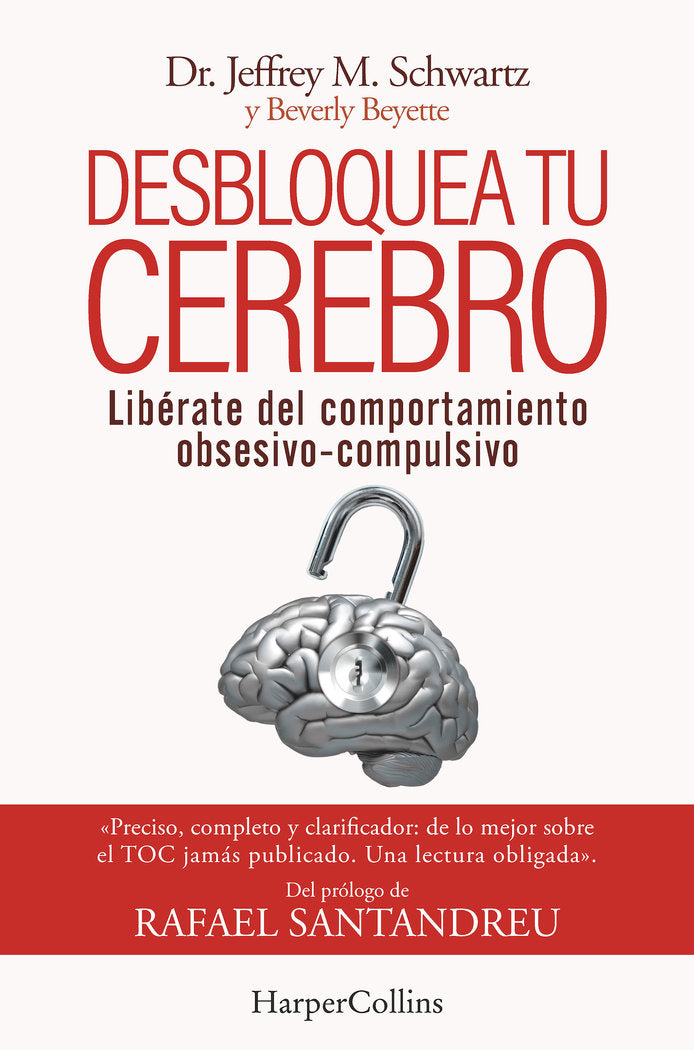 DESBLOQUEA TU CEREBRO LIBERATE DEL COMPORTAMIENTO OBSESIVO - 9788491398417 Imagen principal del producto