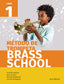 Método de trompeta Brass School. Libro 1. Aa. Vv. (ALGAR EDITORIAL) 9788491421061