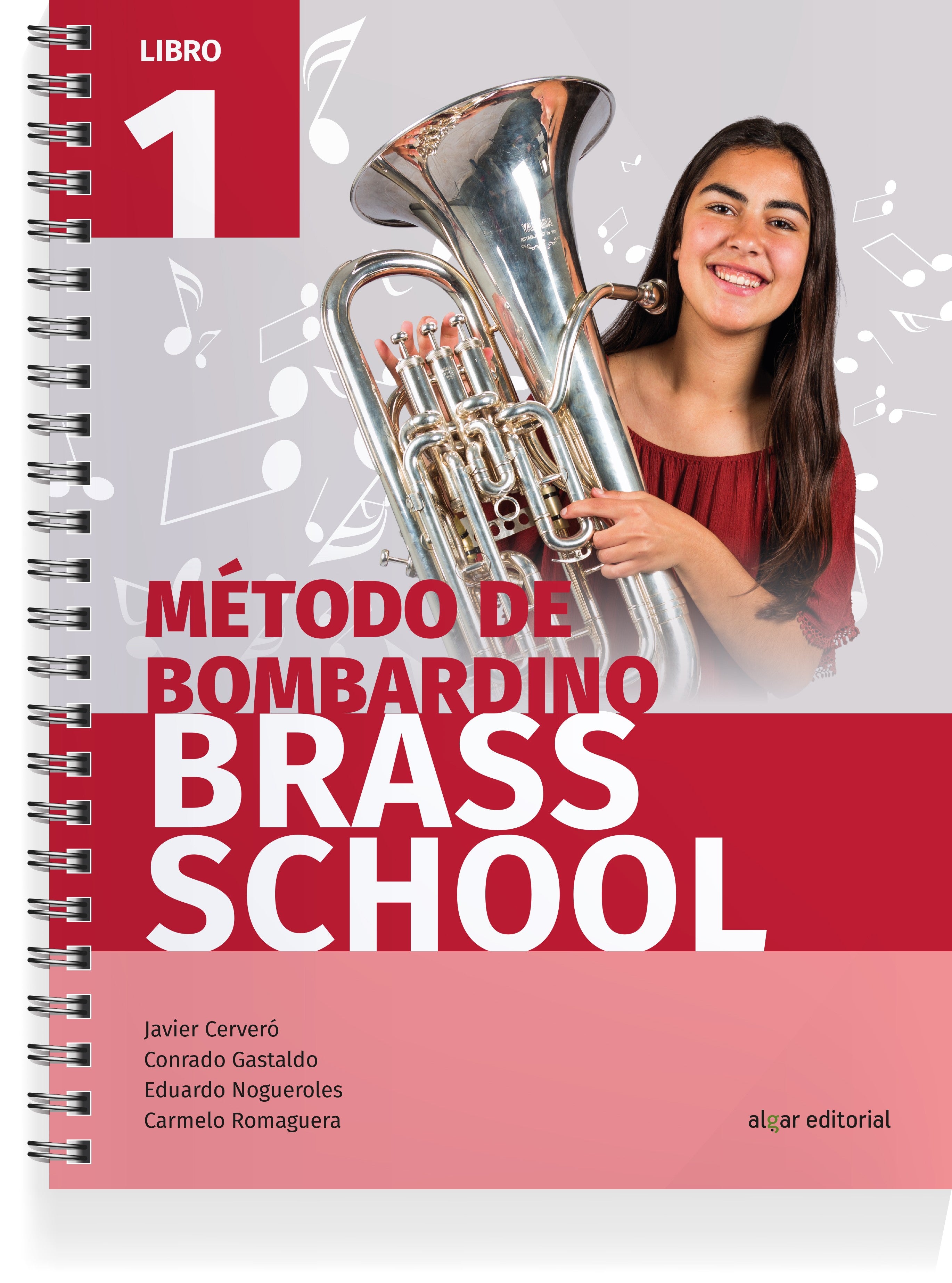 Método de bombardino Brass School. Libro 1. Aa. Vv. (ALGAR EDITORIAL) 9788491421092