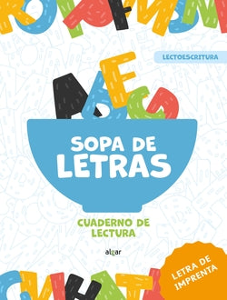 Sopa de letras. Cuaderno de lectura (letra de imprenta). Aa. Vv. (ALGAR EDITORIAL) 9788491428282