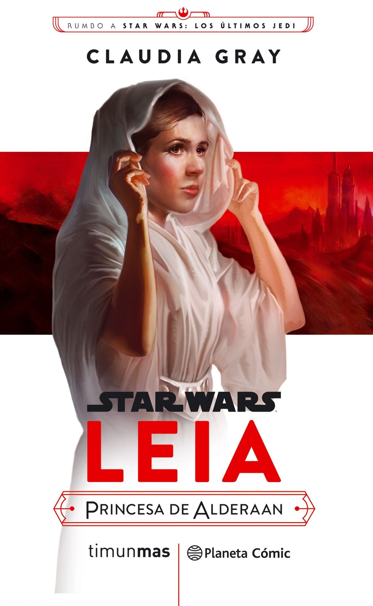 📖 LEIA PRINCESA DE ALDERAAN - 9788491469391