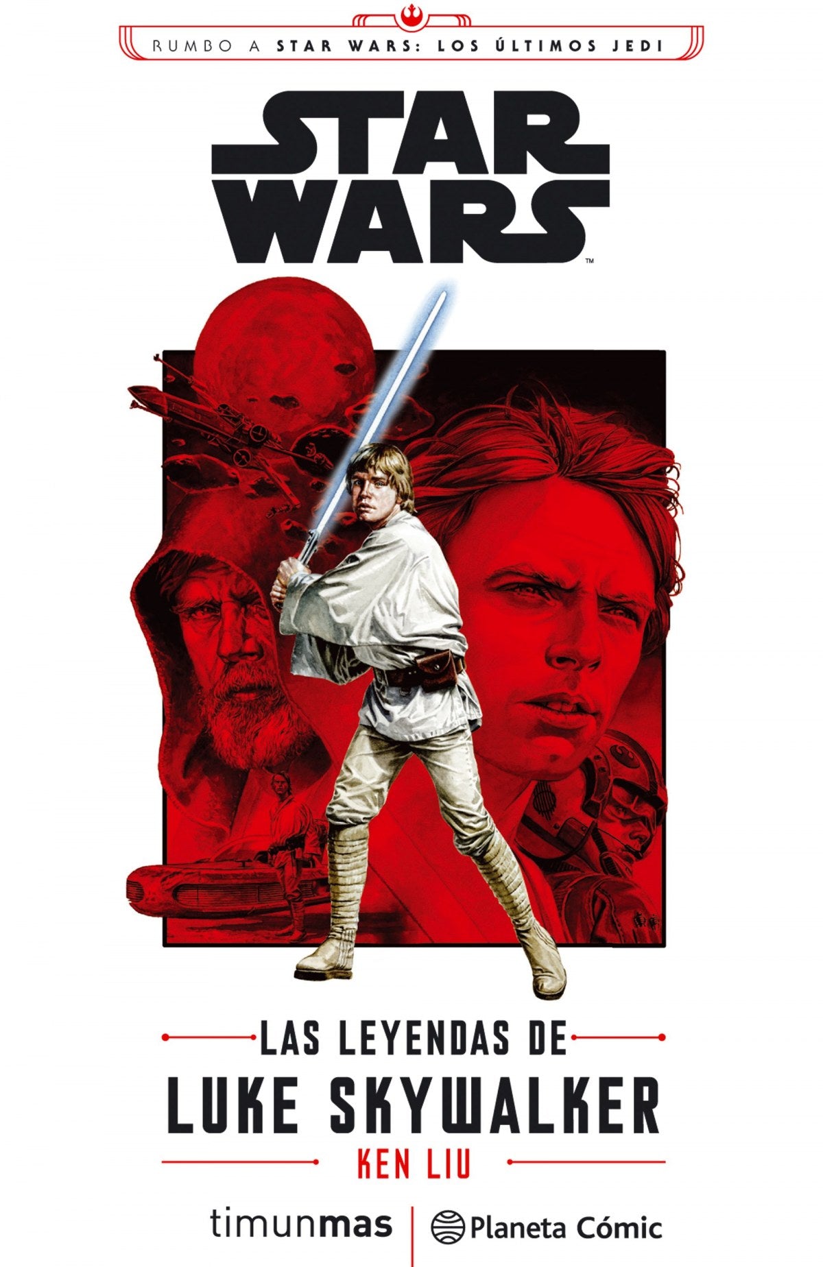 📖 LAS LEYENDAS DE LUKE SKYWALKER - 9788491469407 Imagen principal del producto