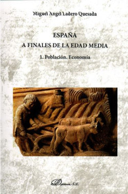 Poblacion, Economía: España a Finales de la Edad Media (Dykinson) - 9788491484691