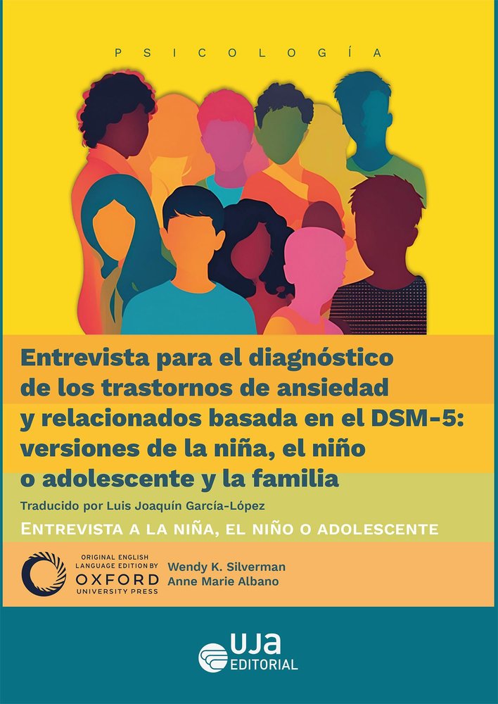 ENTREVISTA PARA EL DIAGNOSTICO DE TRASTORNOS DE ANSIEDAD | ANNE MARIE ALBANO | UNIVERSIDAD DE JAEN UJA | 9788491596585 Imagen principal del producto