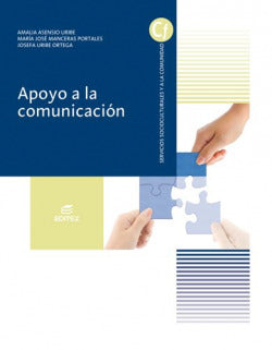 ✅ APOYO A LA COMUNICACION 2018 GRADO MEDIO ATENCION PERSONAS EN SITUACION DE DEPENDENCIA - 9788491613848 Imagen principal del producto