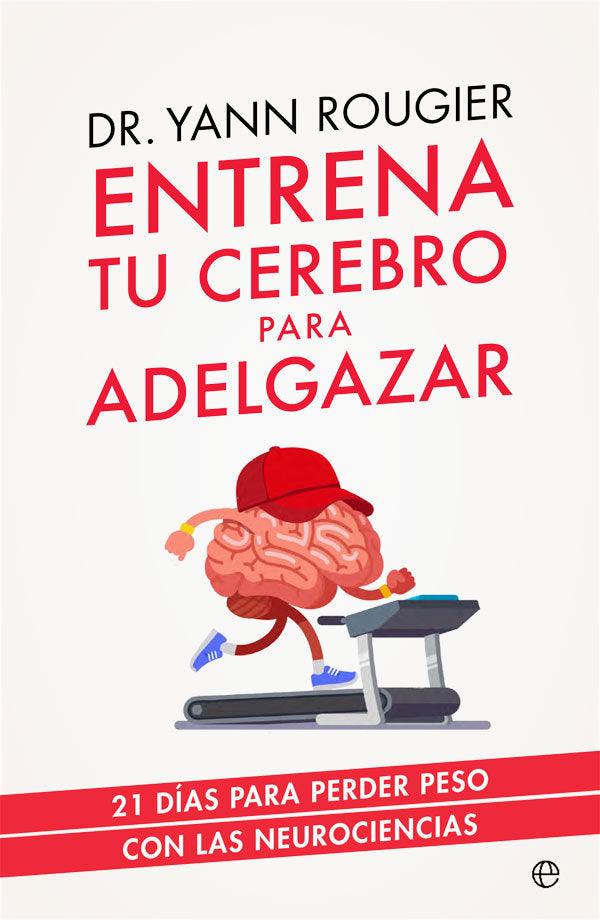 ENTRENA TU CEREBRO PARA ADELGAZAR - 9788491643708 Imagen principal del producto