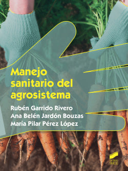 Manejo Sanitario del Agrosistema (Sintesis Editorial) - 9788491710080