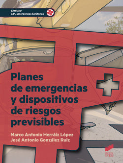 Planes de Emergencias y Dispositivos de Riesgos Previsibles (Sintesis Editorial) - 9788491710240