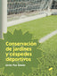 Conservacion de Jardines y Cespedes Deportivos (Sintesis Editorial) - 9788491710349