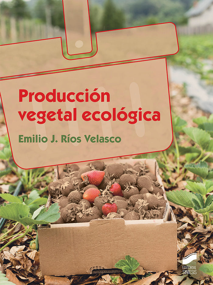 PRODUCCION VEGETAL ECOLOGICA - 9788491710370 Imagen principal del producto