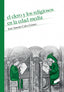 Clero y los Religiosos en la Edad Media (Sintesis Editorial) - 9788491710530