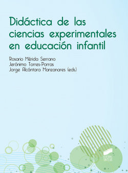 Didáctica de las Ciencias Experimentales Educación Infantil (Sintesis Editorial) - 9788491710615